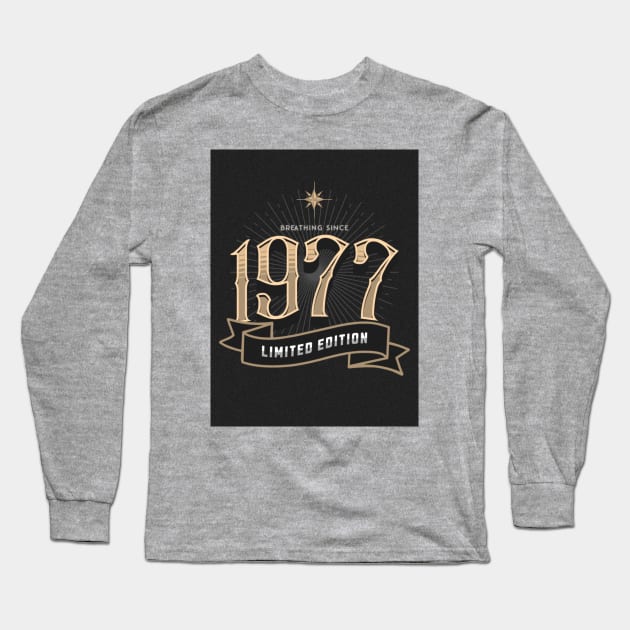 Born in 1977 Long Sleeve T-Shirt by TheSoldierOfFortune